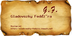 Gladovszky Fedóra névjegykártya